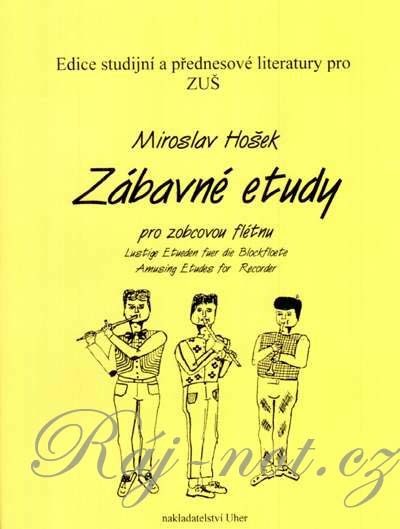 Zábavné etudy pro zobcovou flétnu - Miroslav Hošek