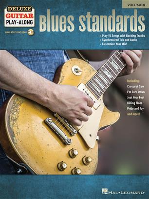 Blues Standards - Deluxe Guitar Play-Along Volume 5