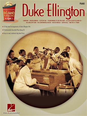 Duke Ellington - Piano - Big Band Play-Along Volume 3