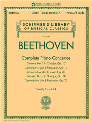 Beethoven: Complete Piano Concertos - with Audio of Full Performances & Orchestral Accompaniments Schirmer's Musical Library Vol. 2145