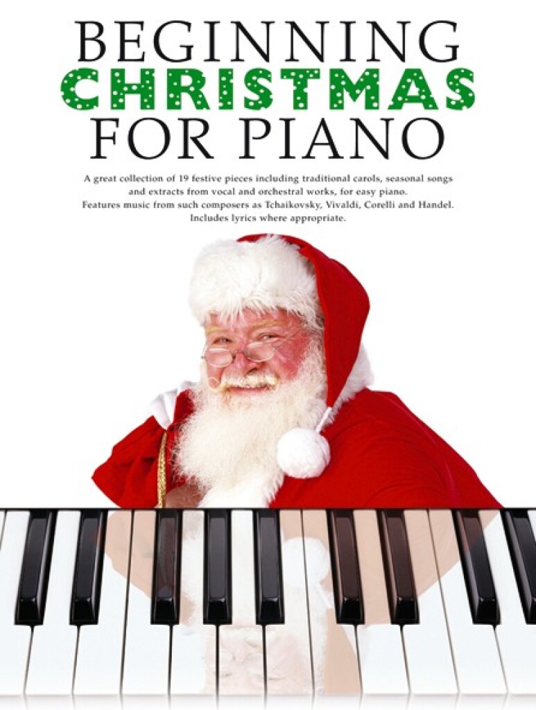 Beginning Christmas for Piano - vánoční melodie pro klavír