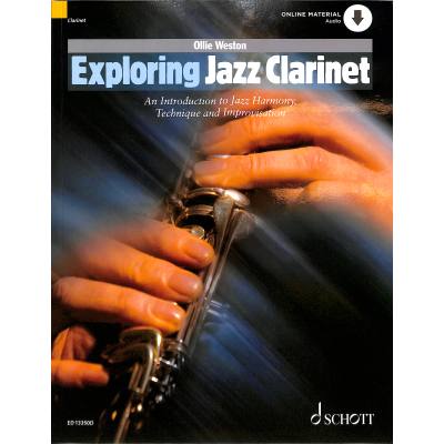 Exploring Jazz Clarinet - An Introduction to Jazz Harmony, Technique and Improvisation