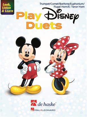 Look, Listen & Learn - Play Disney Duets - Trumpet/Cornet/Baritone/Euphonium/Flugel Horn/Eb Tenor Horn