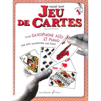 Jeu de Cartes, Volume 1 pro altový saxofon a klavír