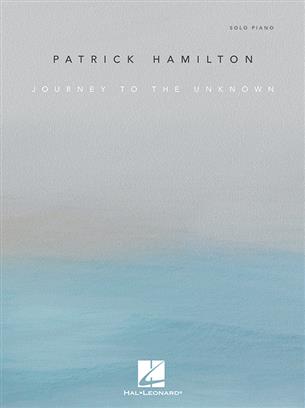 Patrick Hamilton: Journey to the Unknown