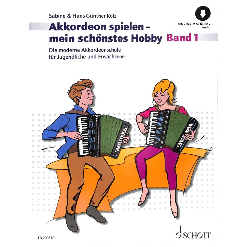 Akkordeon spielen mein schoenstes Hobby 1 - škola hry na akordeon