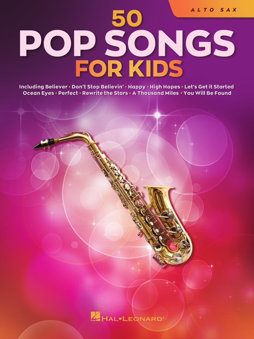 50 Pop Songs for Kids pro Alto Sax