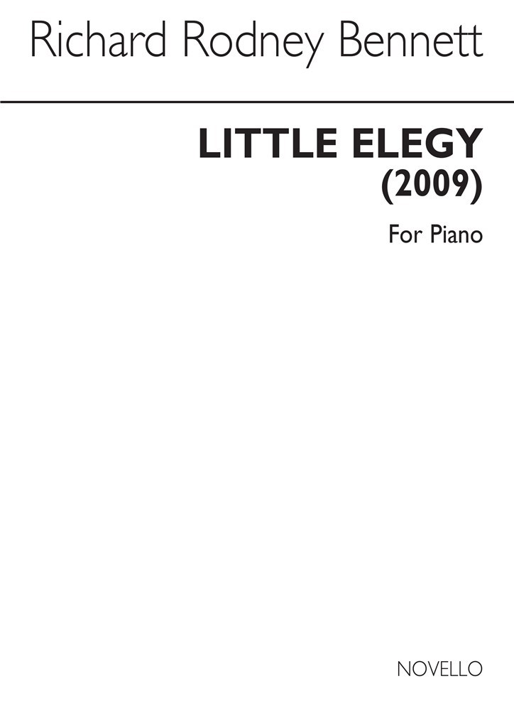 Richard Rodney Bennett: Little Elegy