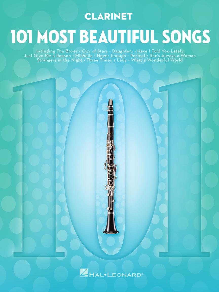 101 Most Beautiful Songs - pro Klarinet