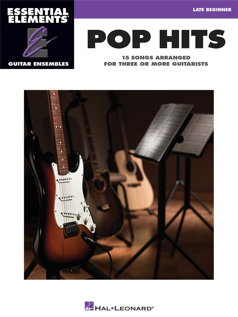 Essential Elements Guitar Ens - Pop Hits - 15 písní upravených pro tři nebo více kytaristů