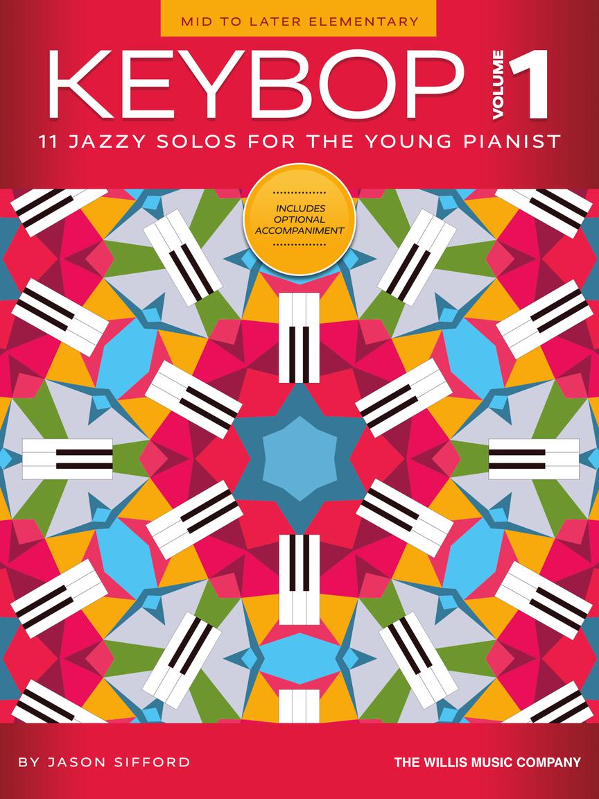 Keybop, Vol. 1 - 11 Jazzy Solos for the Young Pianist noty pro klavír