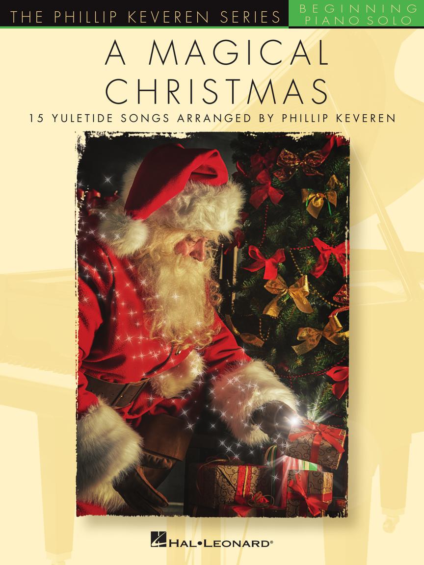 A Magical Christmas - 15 vánočních melodií pro úplné začátečníky na klavír