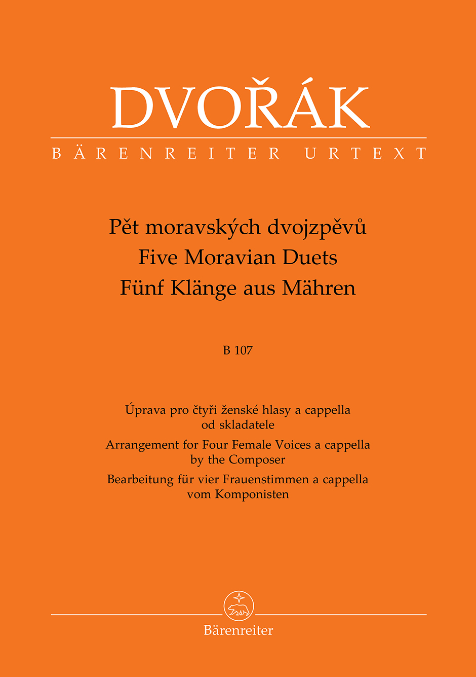 Pět moravských dvojzpěvů B 107 pro čtyři ženské hlasy a cappella ve skladatelově úpravě