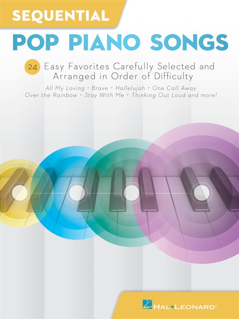 Sequential Pop Piano Songs - 24 oblíbených pečlivě vybraných a seřazených písní v pořadí podle obtížnosti