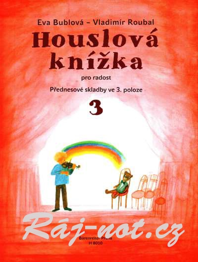 Houslová knížka pro radost 3 - Eva Bublová