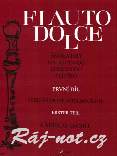 Flauto Dolce 1 - škola hry na altovou flétnu - Ladislav Daniel