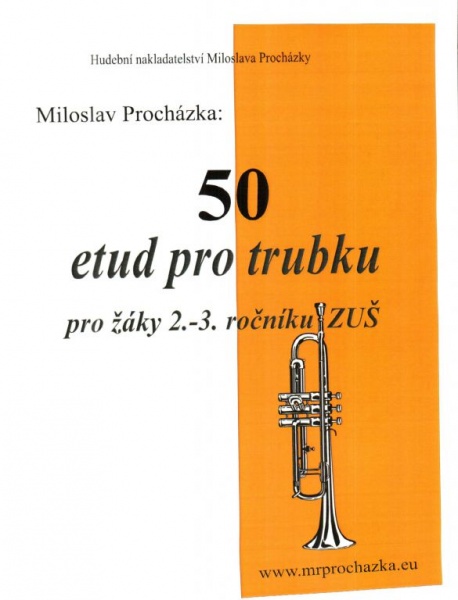 50 etud pro trubku - Miloslav Procházka