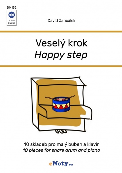 Veselý krok - 10 skladeb pro malý buben a klavír