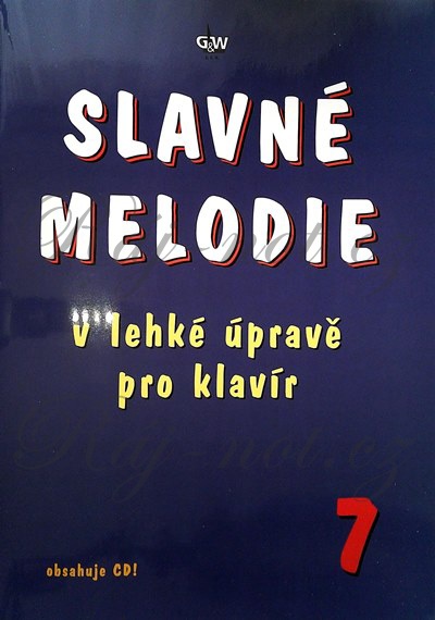 Slavné melodie 7 v lehké úpravě pro klavír + CD