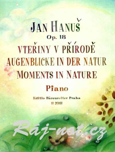 Vteřiny v přírodě pro klavír op. 18 od Jan Hanuš