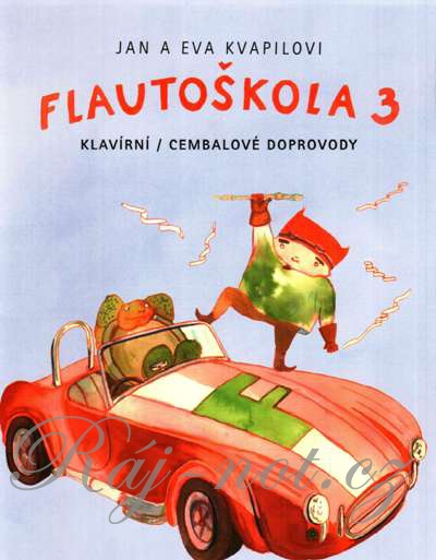 Flautoškola 3 - klavírní a čembalové doprovody