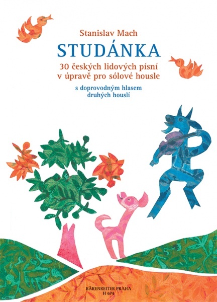 Studánka (30 českých lidových písní v úpravě pro sólové housle s doprovodným hlasem druhých houslí)