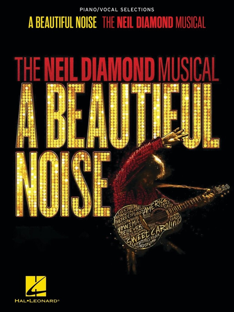 A Beautiful Noise - The Neil Diamond Musical - pro zpěv a klavír