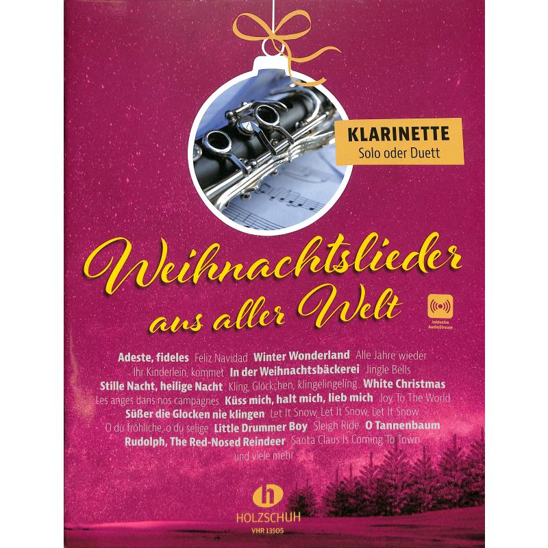 Weihnachtslieder aus aller Welt - vánoční koledy a melodie pro 1/2 klarinet