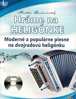 Hráme na heligónke 1 - 26 populárních melodií rozepsaných pro dvouřadou heligonku