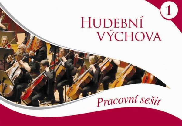 Hudební výchova - pracovní sešit 1 - Martina Vozar