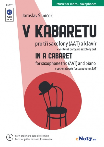 V kabaretu pro tři saxofony a klavír od Jaroslav Šimíček