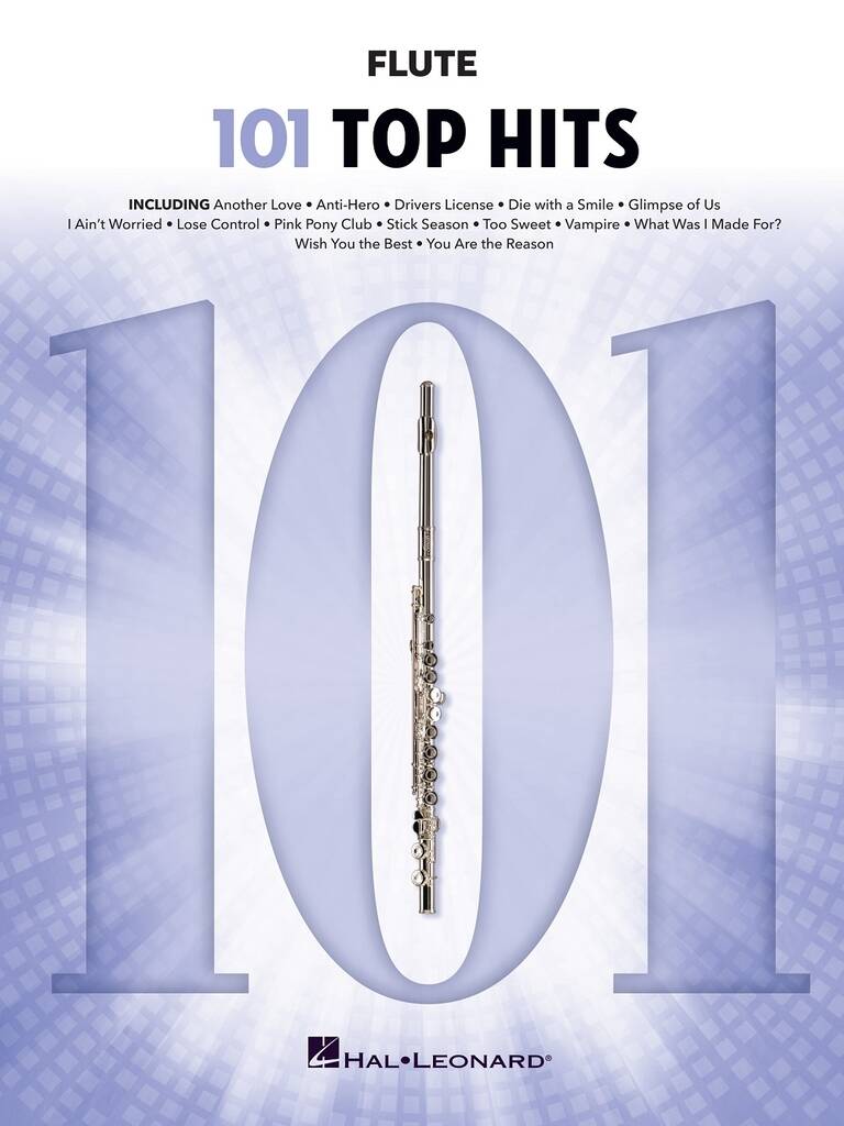 101 Top Hits for Flute - 101 ikonických písní pro hráče na  příčnou flétnu