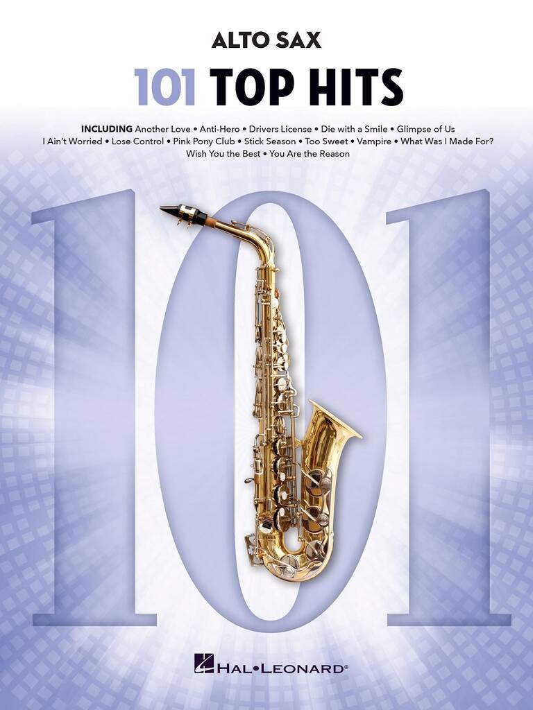 101 Top Hits for Alto Sax - 101 ikonických písní pro hráče na altový saxofon