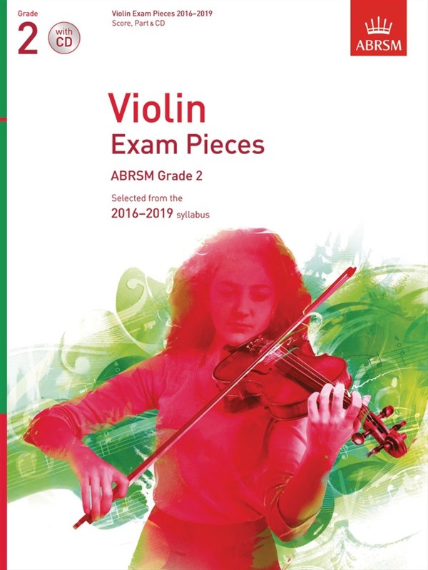 ABRSM: Violin Exam Pieces 2016–2019 - Grade 2 (Score, Part & CD)