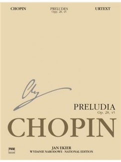 Frederic Chopin: National Edition Series A Volume 7 - Preludes Op.28/45