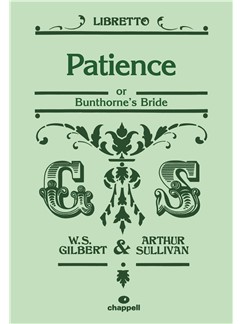 Arthur S. Sullivan: Patience (Libretto)