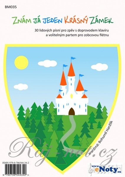 Znám já jeden krásný zámek - 30 lidových písní pro zpěv a klavír (+ zobcová flétna)