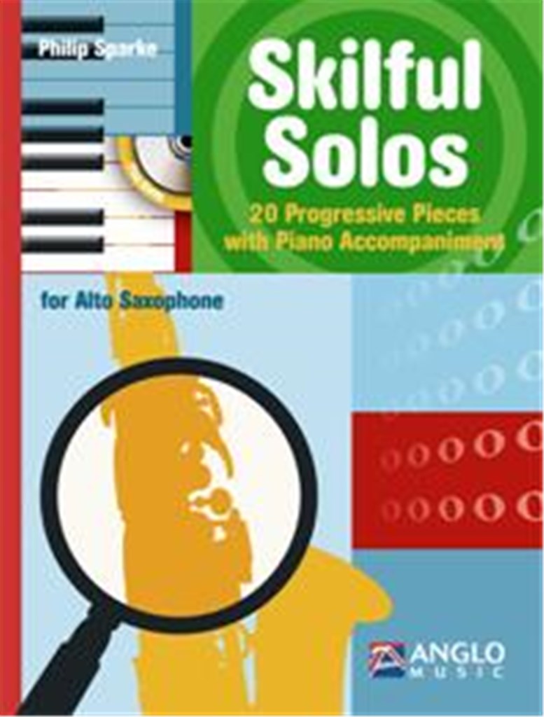 Skilful Solos - 20 Progressive pieces with Piano Accompaniment - pro altový saxofon