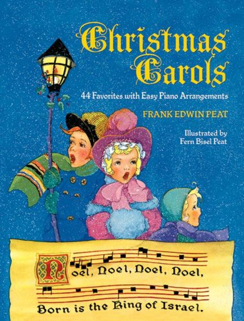 Peat Frank Christmas Carols 44 Favorites - With Easy Piano Arrangements