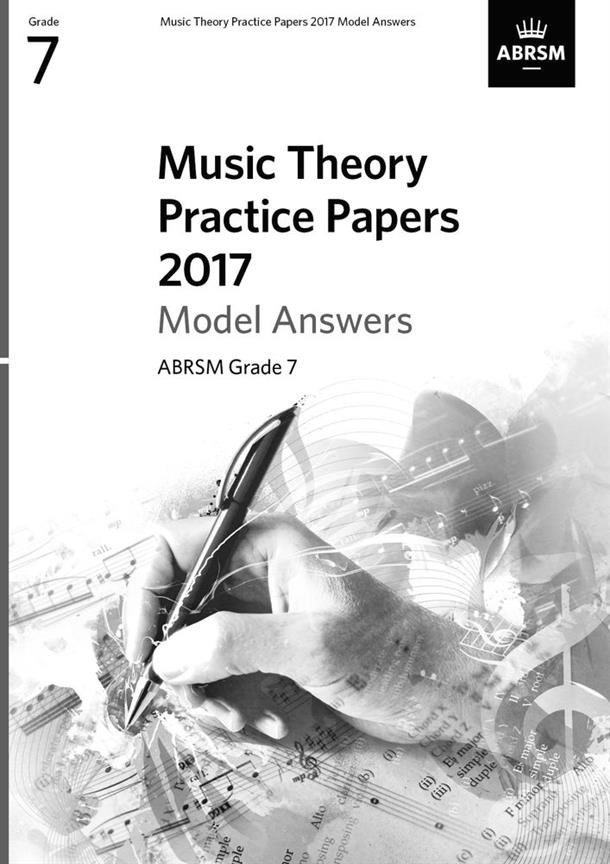 Music Theory Practice Papers 2017 Model Answers - Grade 7