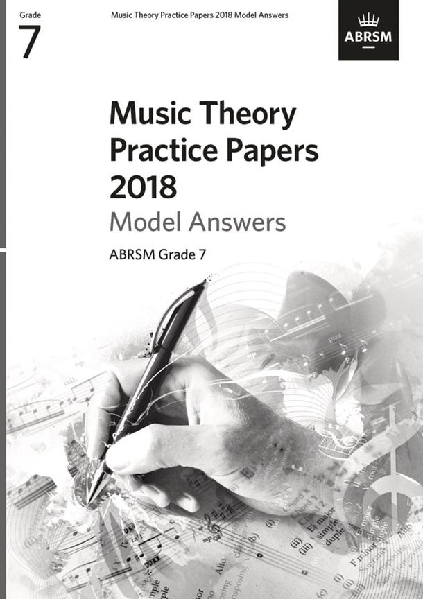 Music Theory Practice Papers 2018 Model Answers - Grade 7