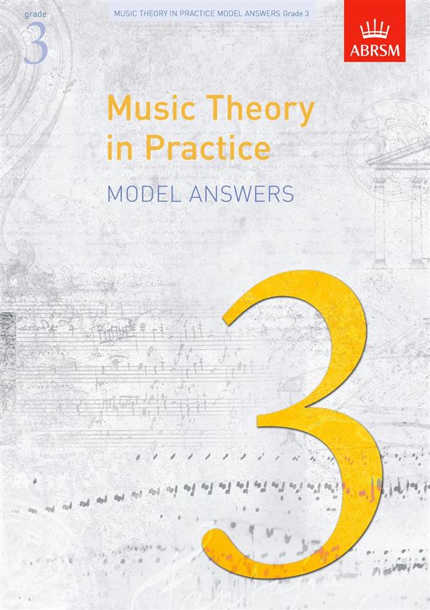 Music Theory in Practice Model Answers, Grade 3