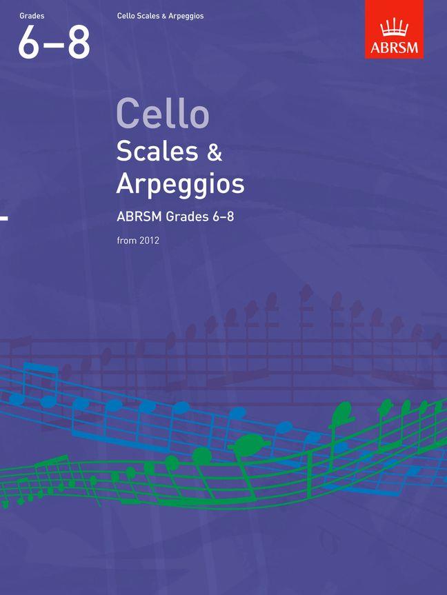 Cello Scales & Arpeggios, ABRSM Grades 68 - from 2012 - pro violoncello