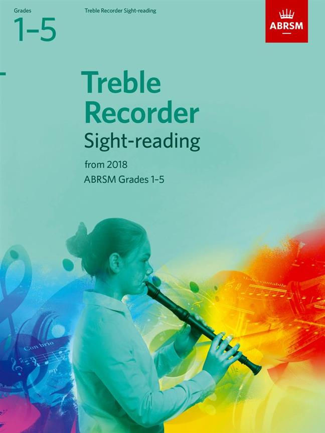 Treble Recorder Sight-Reading Tests - Grades 1-5 From 2018 - na zobcovou flétnu