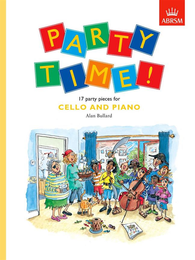 Party Time! 17 Party Pieces For Cello and Piano - violoncello a klavír