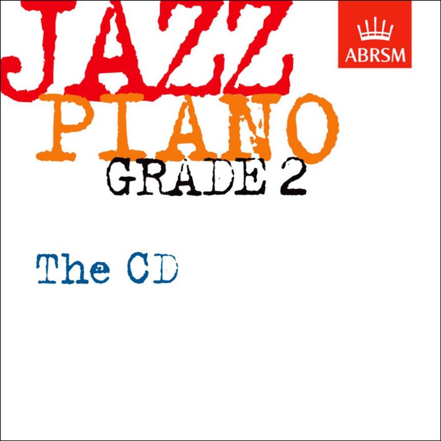 Jazz Piano Grade 2: The CD - pro klavír