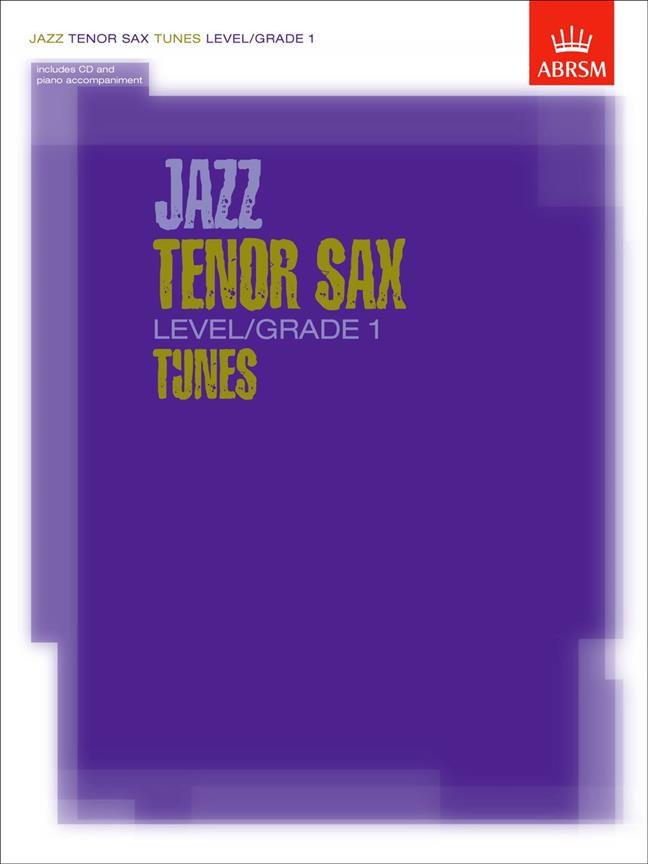 Jazz Tenor Sax Level/Grade 1 Tunes - pro tenor saxofon