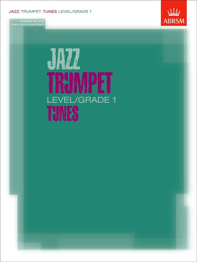 Jazz Trumpet Level/Grade 1 Tunes - pro trumpetu