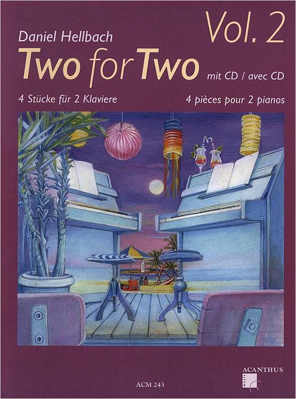 Two For Two 2 + CD 4 skladby pro 8 ruk od