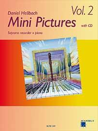 Mini Pictures Vol.2 + CD - zobcová flétna a klavír od Daniel Hellbach